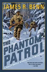 Book cover of The Phantom Patrol by James R. Benn
