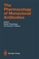 Book cover of The Pharmacology of Monoclonal Antibodies by Martin Rosenberg