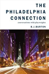 Book cover of The Philadelphia Connection by B. J. Burton