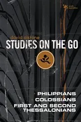 Book cover of The Philippians, Colossians, First and Second Thessalonians by David Olshine
