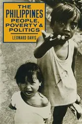 Book cover of The Philippines People, Poverty and Politics by Leonard Davis