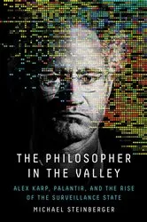 Book cover of The Philosopher in the Valley by Michael Steinberger