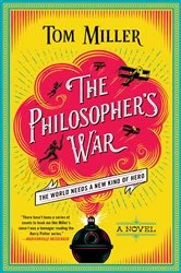 Book cover of The Philosopher's War by Tom Miller