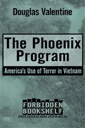 Book cover of The Phoenix Program by Mark Crispin Miller