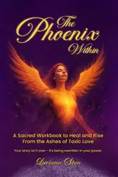 Book cover of The Phoenix Within by Luciana C Stan