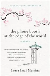 Book cover of The Phone Booth at the Edge of the World by Unknown