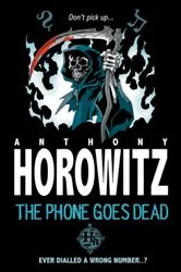 Book cover of The Phone Goes Dead by Anthony Horowitz