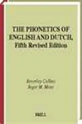 Book cover of The phonetics of English and Dutch by B.S. Collins