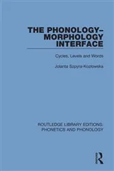 Book cover of The Phonology-Morphology Interface by Jolanta Szpyra-Kozłowska