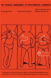 Book cover of The Physical Management of Developmental Disorders by Errington Ellis