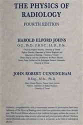 Book cover of The Physics of Radiology (4th ed.) by Harold Elford Johns