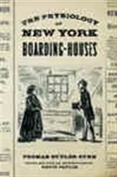 Book cover of The Physiology of New York Boarding-Houses by Thomas Gunn