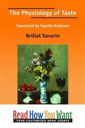 Book cover of The Physiology of Taste Translated by Fayette Robinson by Unknown