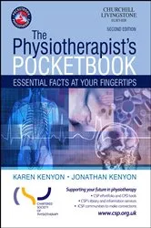 Book cover of The Physiotherapist's Pocketbook E-Book (2nd ed.) by Kenyon MRes, BSc (Hons), BA (Hons), MCSP, Karen