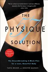 Book cover of The Physique 57 Solution by Tanya Becker