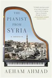 Book cover of The Pianist from Syria by Aeham Ahmad