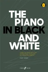 Book cover of The Piano in Black and White by Mark Tanner