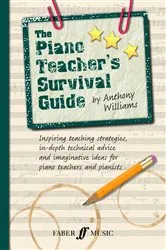 Book cover of The Piano Teacher's Survival Guide by Anthony Williams