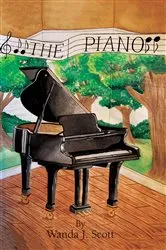Book cover of The Piano by Wanda J. Scott