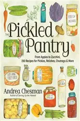 Book cover of The Pickled Pantry by Andrea Chesman