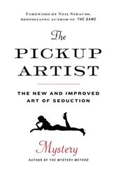 Book cover of The Pickup Artist by Mystery