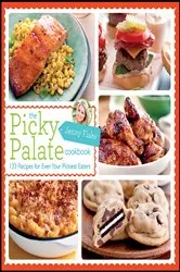 Book cover of The Picky Palate Cookbook by Jenny Flake