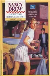 Book cover of The Picture-Perfect Mystery by Carolyn Keene