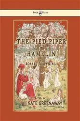 Book cover of The Pied Piper of Hamelin - Illustrated by Kate Greenaway by Robert Browning