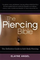 Book cover of The Piercing Bible by Elayne Angel