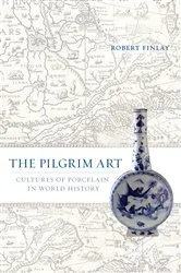 Book cover of The Pilgrim Art by Robert Finlay