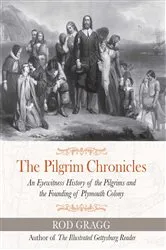 Book cover of The Pilgrim Chronicles by Rod Gragg