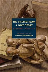 Book cover of The Pilgrim Hawk by Glenway Wescott