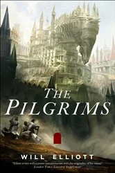 Book cover of The Pilgrims by Will Elliott