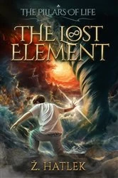 Book cover of The Pillars of Life by Željko Hatlek