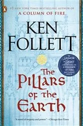 Book cover of The Pillars of the Earth by Ken Follett