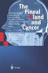 Book cover of The Pineal Gland and Cancer by C. Bartsch