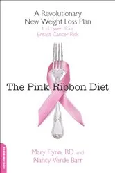 Book cover of The Pink Ribbon Diet by Unknown