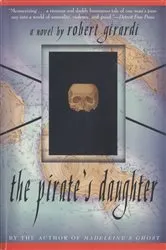 Book cover of The Pirate's Daughter by Robert Girardi