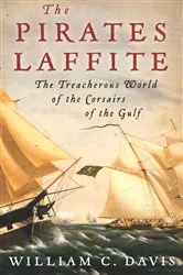 Book cover of The Pirates Laffite by William C. Davis