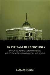 Book cover of The Pitfalls of Family Rule by Barbara Junisbai