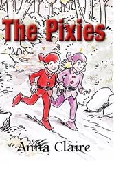 Book cover of The Pixies (2nd ed.) by Anna Claire