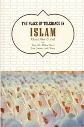 Book cover of The Place of Tolerance in Islam by Khaled Abou El Fadl