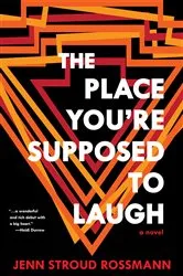 Book cover of The Place You're Supposed To Laugh by Unknown