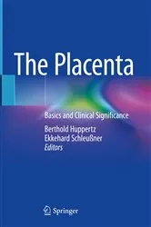 Book cover of The Placenta by Berthold Huppertz