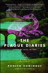 Book cover of The Plague Diaries by Ronlyn Domingue