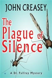 Book cover of The Plague of Silence by John Creasey