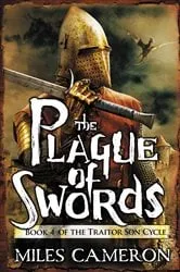 Book cover of The Plague of Swords by Miles Cameron