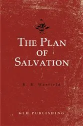 Book cover of The Plan of Salvation by Benjamin B. Warfield