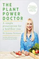 Book cover of The Plant Power Doctor by Gemma Newman