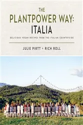 Book cover of The Plantpower Way: Italia by Rich Roll